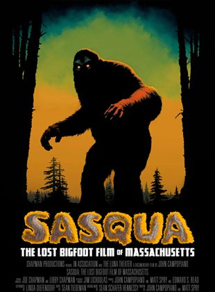 Sasqua: The Lost Bigfoot Film of Massachusetts