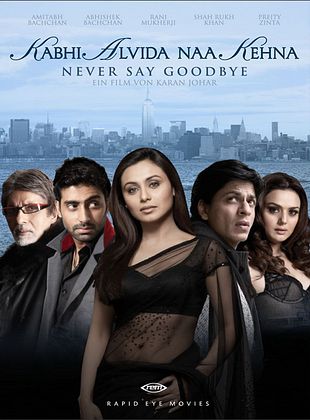 Filmposter von  Kabhi alvida naa kehna - Bis dass das Glück uns scheidet