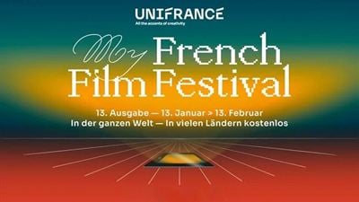 Die Gewinner des MyFrenchFilmFestival 2023 stehen fest: Das sind einige der besten französischen Filme der letzten Jahre! [Anzeige]