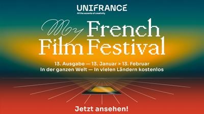 Film-Highlights, die es in Deutschland sonst (fast) gar nicht zu sehen gibt, jetzt ganz einfach streamen: Heute startet das MyFrenchFilmFestival 2023 [Anzeige]