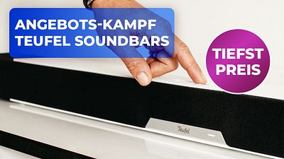 bild aus der news Mega-SALE bei Teufel: Wenn ihr eine Soundbar der deutschen HiFi-Marke wollt, sind das meine Empfehlungen