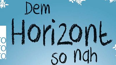 bild aus der news "Dem Horizont so nah": Die Verfilmung von Jessica Kochs Bestseller kommt schon 2019 ins Kino