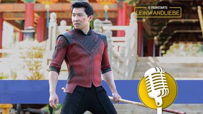 Das neue Marvel-Abenteuer nach "Avengers: Endgame" im Podcast: Hat "Shang-Chi" die beste Action im MCU?