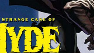 "The Strange Case of Hyde": Wird auf Comic-Con vorgestellt