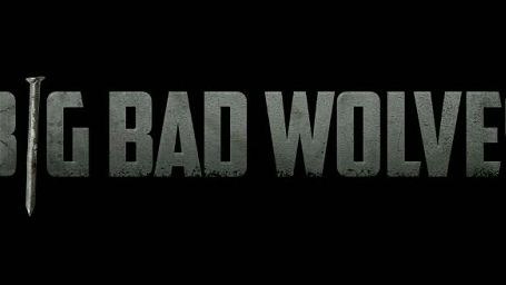 Der laut Quentin Tarantino beste Film des Jahres: Ein Vater sinnt auf Rache im Trailer zum Thriller "Big Bad Wolves"