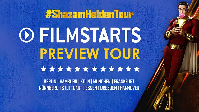 bild aus der news Die FILMSTARTS Preview-Tour der Superlative: Seht mit uns "Shazam!" in 10 deutschen Städten!