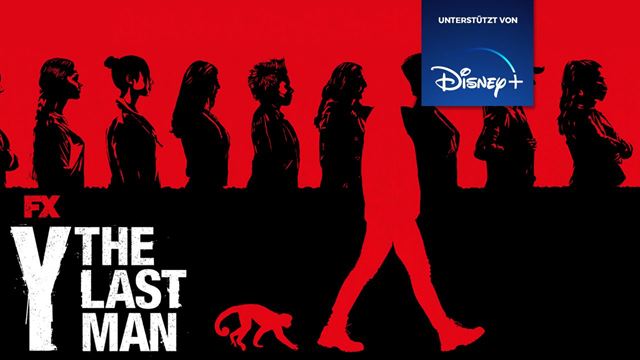 Die richtige Serie für unsere Zeit: "Y: The Last Man" auf Disney+ zeigt eine einzigartige Zukunfts-Vision [Anzeige]