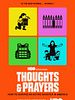Poster der Thoughts & Prayers