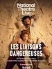 Poster der NT Live: Les Liaisons Dangereuses