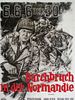 Poster der 6.6. 6 Uhr 30 - Durchbruch in der Normandie