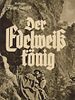 Poster der Der Edelweißkönig