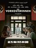 Poster der Die Vorkosterinnen