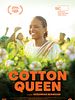 Poster der Cotton Queen