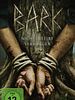 Poster der Bark – Nichts bleibt verborgen