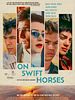 Poster der On Swift Horses