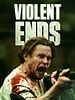 Poster der Violent Ends