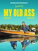 Poster der My Old Ass