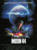 Poster der Moon 44