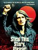 Poster der Steal This Story, Please!