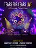 Poster der Tears For Fears Live (A Tipping Point Film)