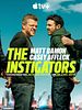 Poster der The Instigators