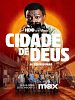 Poster der City Of God: Der Kampf geht weiter
