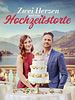 Poster der Zwei Herzen und eine Hochzeitstorte
