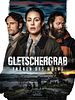 Poster der Gletschergrab - Tränen des Wolfs 