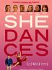 Poster der She Dances