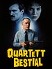 Poster der Quartett Bestial