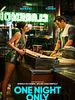 Poster der One Night Only