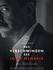 Poster der Das Verschwinden des Josef Mengele