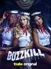Poster der Buzzkill