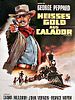 Poster der Heißes Gold aus Calador