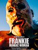 Poster der Frankie, Maniac Woman