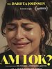Poster der Am I Ok ?