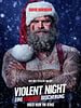 Poster der Violent Night 2 - Eine Tödliche Bescherung