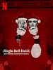 Poster der Jingle Bell Heist - Der große Weihnachtsraub