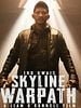 Poster der Skyline 4: Warpath