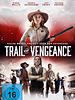 Poster der Trail Of Vengeance