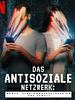Poster der Das antisoziale Netzwerk: Memes, Verschwörungstheorien und Gewalt