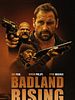 Poster der Badland Rising