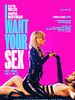 Poster der I Want Your Sex