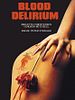 Poster der Blood Delirium