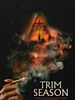 Poster der Trim Season