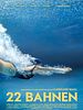 Poster der 22 Bahnen
