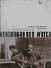 Poster der Neighborhood Watch