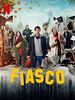 Poster der Fiasco