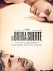 Poster der La Buena Suerte