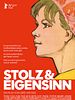 Poster der Stolz & Eigensinn